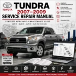 Toyota Tundra 2007 2008 2009 service repair manual covering engine, transmission, electrical, brakes, suspension, HVAC, and body repair procedures