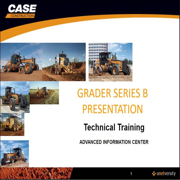 CNH CASE Grader Series B Advanced Information Center Technical Training Manual