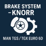 MAN TG3 KNORR Brake System Wiring Diagrams – TGX/TGS Euro 6d (Q4 2020)