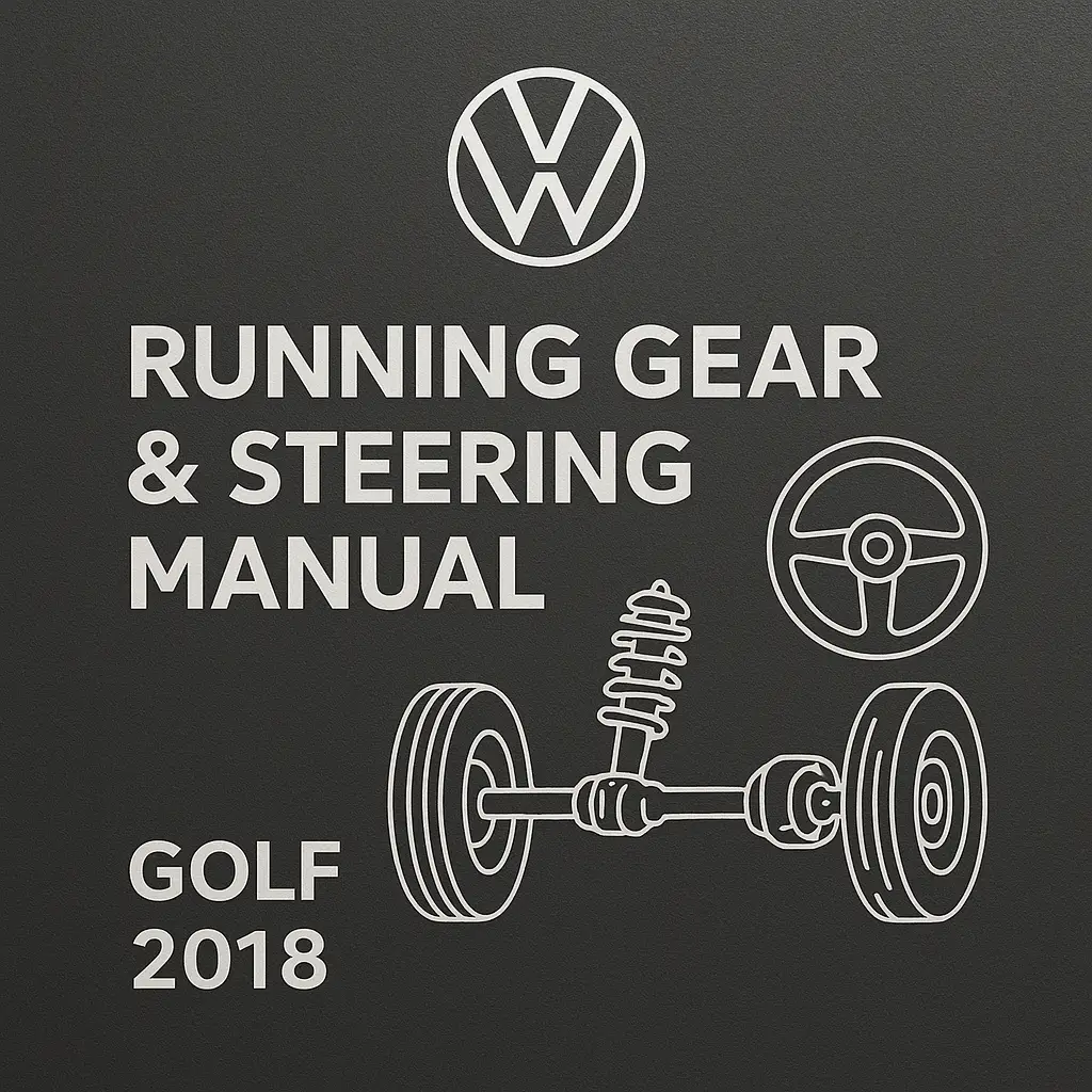 VW Golf Running Gear, Axles & Steering Workshop Manual PDF (Edition 07.2017)