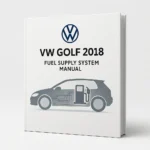 Volkswagen Golf 2018 Fuel Supply System Workshop Manual