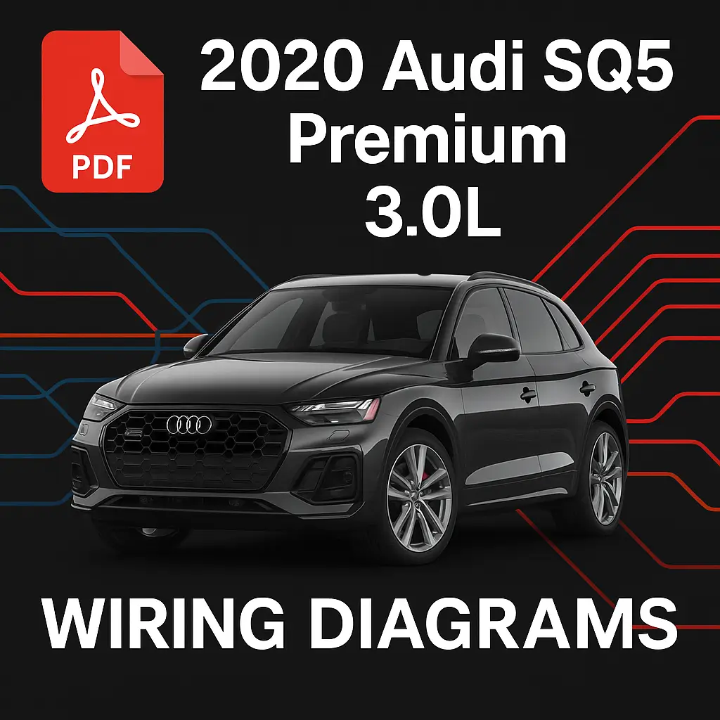 Audi SQ5 2020 Wiring Diagrams PDF 3.0L TFSI Quattro Audi SQ5 2020 Wiring Diagrams PDF | 3.0L TFSI Quattro