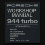 Porsche 944 Turbo Workshop Manual