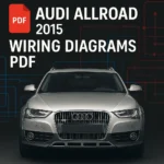 Audi Allroad Prestige 2015 Wiring Diagrams PDF | 2.0L Turbo Quattro