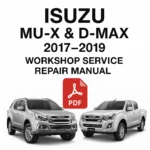 SUZU MU-X & D-MAX 2017–2019 Workshop Service Repair Manual