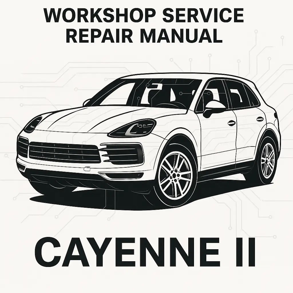 Porsche Cayenne II Workshop Service Repair Manual PDF S, GTS, Turbo, S E-Hybrid Porsche Cayenne II Workshop Service Repair Manual PDF | S, GTS, Turbo, S E-Hybrid