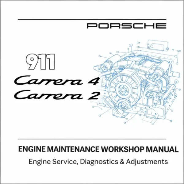 Porsche 911 Carrera 2 Carrera 4 964 engine maintenance workshop manual engine service repair guide