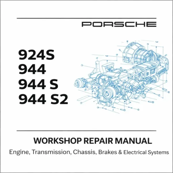 Porsche 944 924S workshop repair manual engine transmission chassis brakes service guide